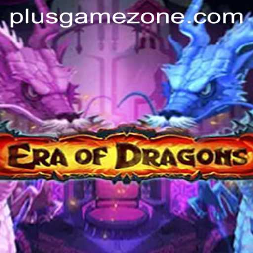 EraOfDragons: A Comprehensive Guide to the Exciting New Gamezone Phenomenon