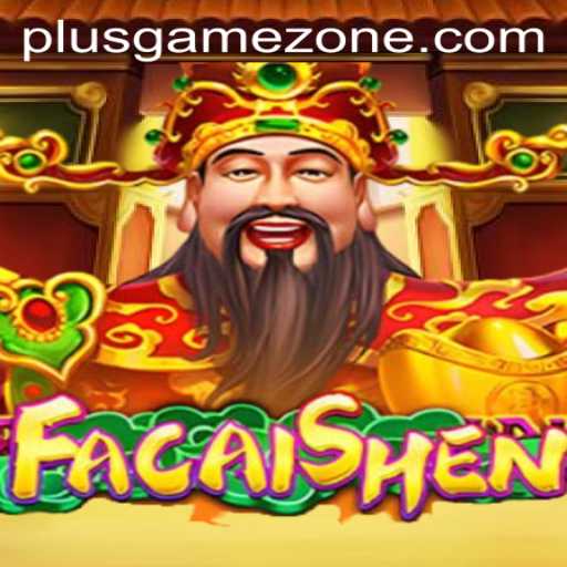 Exploring FaCaiShen in Gamezone: A Captivating Adventure